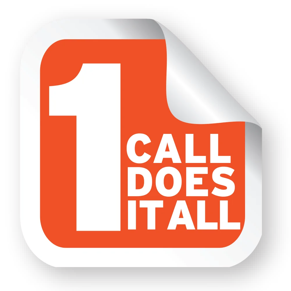 1 Call Does It All